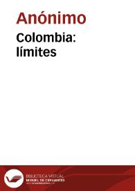 Colombia: límites | Biblioteca Virtual Miguel de Cervantes