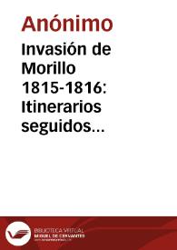 Invasión de Morillo 1815-1816: Itinerarios seguidos por las columnas invasoras | Biblioteca Virtual Miguel de Cervantes