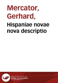 Hispaniae novae nova descriptio | Biblioteca Virtual Miguel de Cervantes
