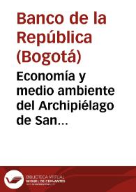 Economía y medio ambiente del Archipiélago de San Andrés, Providencia y Santa Catalina | Biblioteca Virtual Miguel de Cervantes