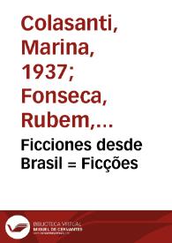 Ficciones desde Brasil = Ficções | Biblioteca Virtual Miguel de Cervantes