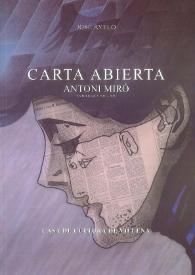 CARTA ABIERTA, ANTONI MIRÓ ANTOLÒGICA 1960-2000 / Antoni Miró ; José Ayelo | Biblioteca Virtual Miguel de Cervantes