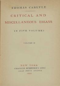 Critical and miscellaneous essays. Volume II / Thomas Carlyle | Biblioteca Virtual Miguel de Cervantes