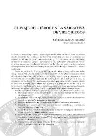 El viaje del héroe en la narrativa de videojuegos / Luis F. Blasco Vilches | Biblioteca Virtual Miguel de Cervantes