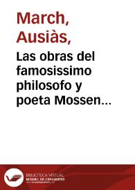 Las obras del famosissimo philosofo y poeta Mossen Osias Marco cauallero valenciano de nacion catalan [Transcripció] | Biblioteca Virtual Miguel de Cervantes