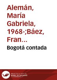 Bogotá contada | Biblioteca Virtual Miguel de Cervantes