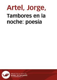 Tambores en la noche: poesía | Biblioteca Virtual Miguel de Cervantes