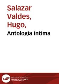 Antología íntima | Biblioteca Virtual Miguel de Cervantes