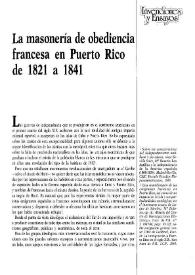 La masonería de obediencia francesa en Puerto Rico de 1821 a 1841 / José Antono Ayala | Biblioteca Virtual Miguel de Cervantes