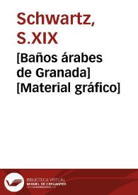 [Baños árabes de Granada] [Material gráfico] | Biblioteca Virtual Miguel de Cervantes