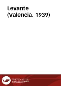 Levante (Valencia. 1939) | Biblioteca Virtual Miguel de Cervantes