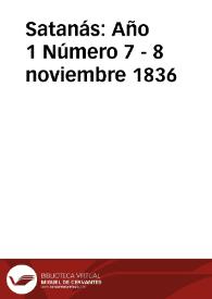 Satanás: Año 1 Número 7 - 8 noviembre 1836 | Biblioteca Virtual Miguel de Cervantes