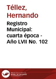 Registro Municipal: cuarta época - Año LVII No. 102 | Biblioteca Virtual Miguel de Cervantes