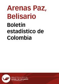 Boletín estadístico de Colombia | Biblioteca Virtual Miguel de Cervantes