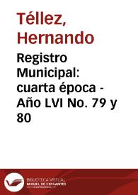 Registro Municipal: cuarta época - Año LVI No. 79 y 80 | Biblioteca Virtual Miguel de Cervantes