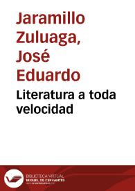 Literatura a toda velocidad | Biblioteca Virtual Miguel de Cervantes