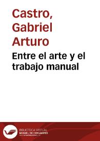 Entre el arte y el trabajo manual | Biblioteca Virtual Miguel de Cervantes