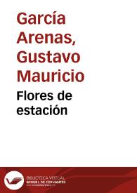 Flores de estación | Biblioteca Virtual Miguel de Cervantes