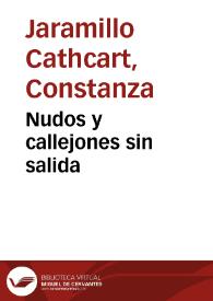 Nudos y callejones sin salida | Biblioteca Virtual Miguel de Cervantes