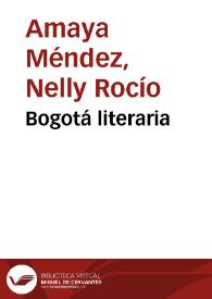 Bogotá literaria | Biblioteca Virtual Miguel de Cervantes