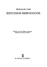 Estudios hispánicos / Raimundo Lida; prólogo de Carlos Blanco Aguinaga; edición de Antonio Alatorre | Biblioteca Virtual Miguel de Cervantes