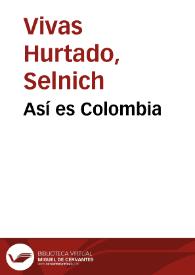 Así es Colombia | Biblioteca Virtual Miguel de Cervantes