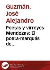 Poetas y virreyes Mendozas: El poeta-marqués de Santillana: don Íñigo Hurtado de Mendoza | Biblioteca Virtual Miguel de Cervantes