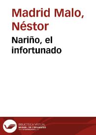 Nariño, el infortunado | Biblioteca Virtual Miguel de Cervantes