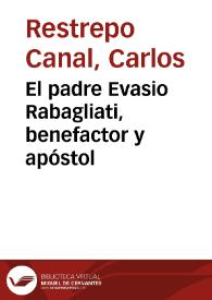 El padre Evasio Rabagliati, benefactor y apóstol | Biblioteca Virtual Miguel de Cervantes