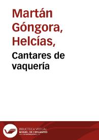 Cantares de vaquería | Biblioteca Virtual Miguel de Cervantes