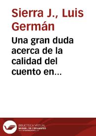 Una gran duda acerca de la calidad del cuento en Colombia | Biblioteca Virtual Miguel de Cervantes