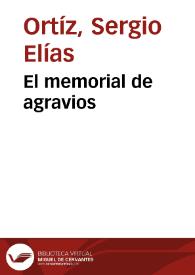 El memorial de agravios | Biblioteca Virtual Miguel de Cervantes