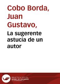 La sugerente astucia de un autor | Biblioteca Virtual Miguel de Cervantes
