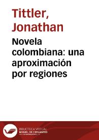 Novela colombiana: una aproximación por regiones | Biblioteca Virtual Miguel de Cervantes