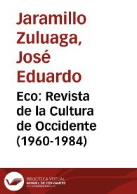 Eco: Revista de la Cultura de Occidente (1960-1984) | Biblioteca Virtual Miguel de Cervantes