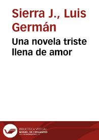 Una novela triste llena de amor | Biblioteca Virtual Miguel de Cervantes