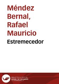 Estremecedor | Biblioteca Virtual Miguel de Cervantes