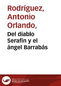 Del diablo Serafín y el ángel Barrabás | Biblioteca Virtual Miguel de Cervantes