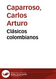Clásicos colombianos | Biblioteca Virtual Miguel de Cervantes
