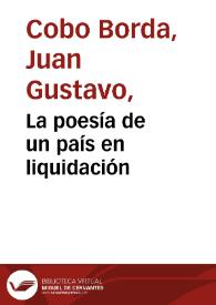 La poesía de un país en liquidación | Biblioteca Virtual Miguel de Cervantes