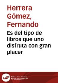 Es del tipo de libros que uno disfruta con gran placer | Biblioteca Virtual Miguel de Cervantes