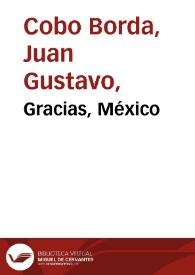 Gracias, México | Biblioteca Virtual Miguel de Cervantes