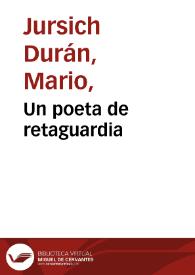 Un poeta de retaguardia | Biblioteca Virtual Miguel de Cervantes