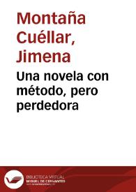 Una novela con método, pero perdedora | Biblioteca Virtual Miguel de Cervantes