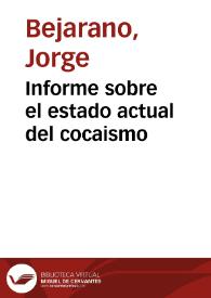 Informe sobre el estado actual del cocaismo | Biblioteca Virtual Miguel de Cervantes