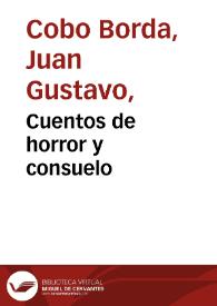 Cuentos de horror y consuelo | Biblioteca Virtual Miguel de Cervantes