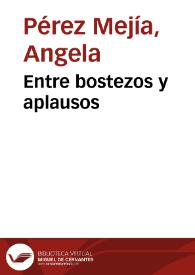 Entre bostezos y aplausos | Biblioteca Virtual Miguel de Cervantes