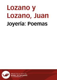Joyería: Poemas | Biblioteca Virtual Miguel de Cervantes