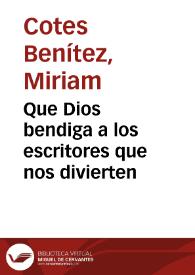 Que Dios bendiga a los escritores que nos divierten | Biblioteca Virtual Miguel de Cervantes