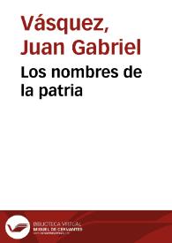 Los nombres de la patria | Biblioteca Virtual Miguel de Cervantes